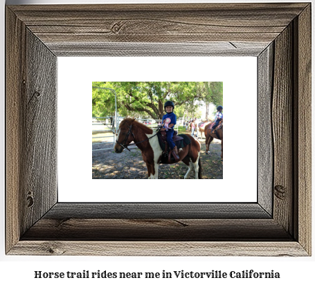 horse trail rides near me in Victorville, California